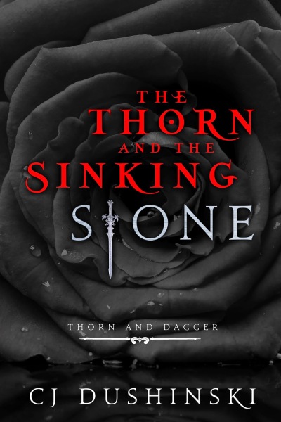 The Thorn And The Sinking Stone
